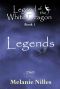 [Legend of the White Dragon 01] • Legends